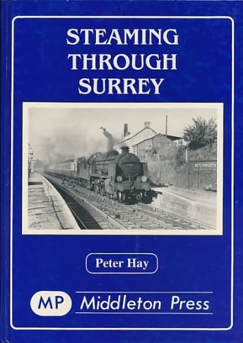 Steaming Through Surrey