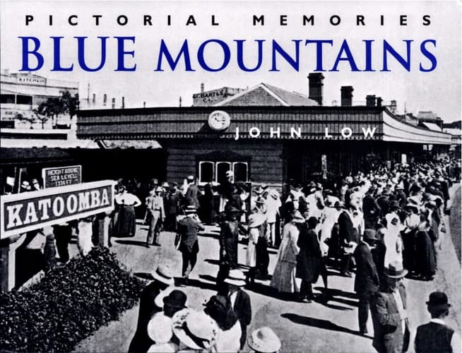 Blue Mountains Pictorial Memories
