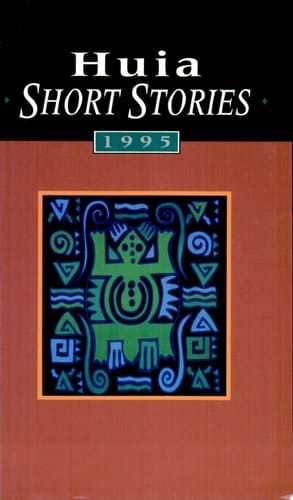 Huia Short Stories, 1995