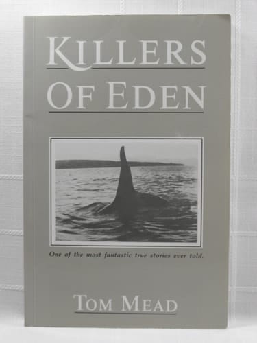 Killers of Eden The Killer Whales of Twofold Bay