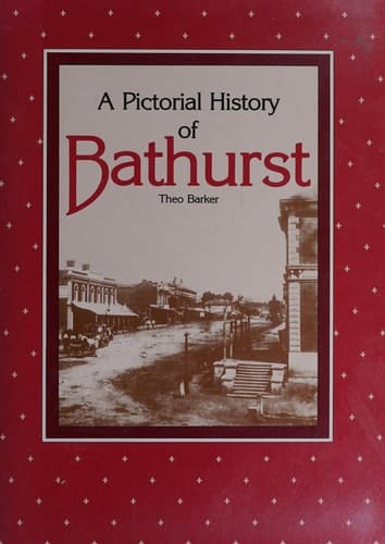 A Pictorial History of Bathurst