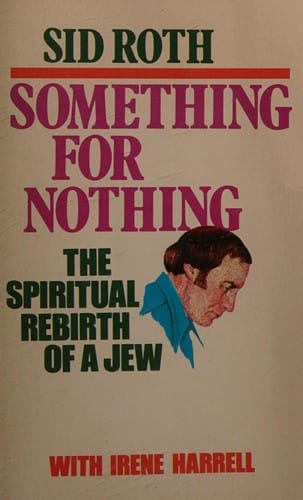 Something for Nothing: The Rebirth of a Jew
