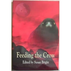 Feeding the Crow