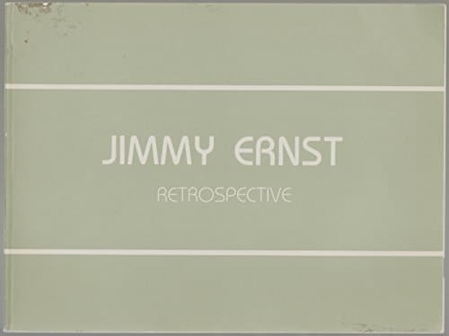 Jimmy Ernst (1920-1984): Retrospective, 1942-83 (an exhibition catalogue)