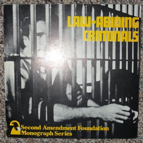 Law-abiding Criminals Making Gun Ownership a Victimless Crime