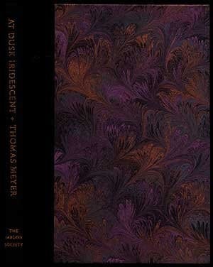 At Dusk Iridescent: A Gathering of Poems 1972-1997