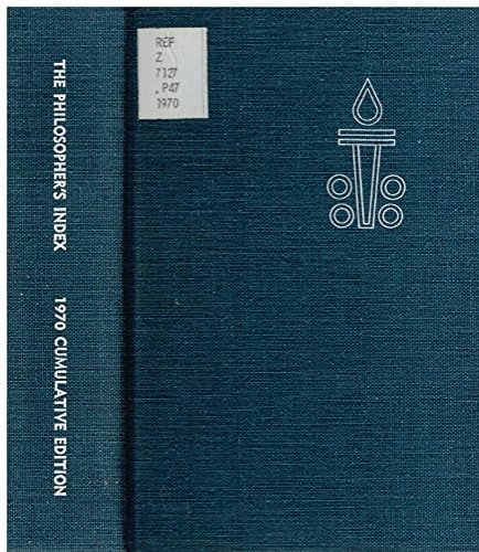 Philosopher's Index Cumulative Edition, 1970