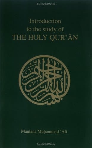 Introduction to the Study of the Holy Quaran