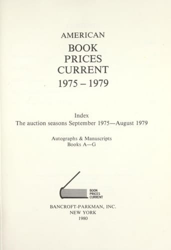 American Book Prices Current The Four Year Index, 1975 to 1979