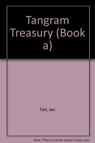 Tangram Treasury: Grades 1-4