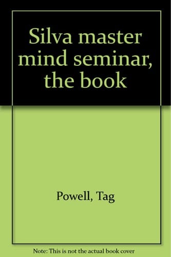 Silva Master Mind Seminar, the Book