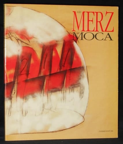 Mario Merz at MOCA (English and Italian Edition)