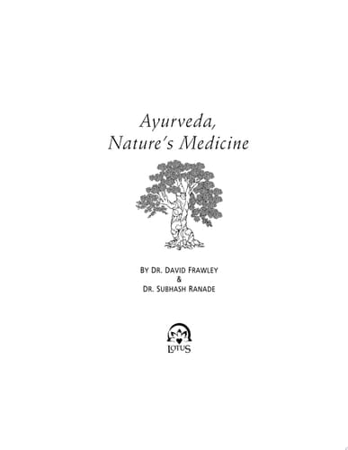 Ayurveda, Nature's Medicine