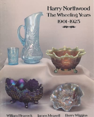 Harry Northwood--the Wheeling Years, 1901-1925