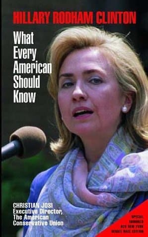 Hillary Rodham Clinton: What Every American Should Know