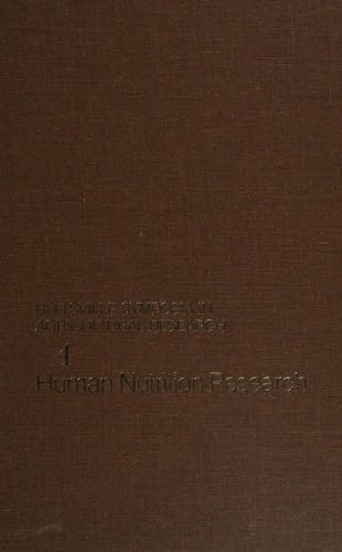 Human Nutrition Research: Invited Papers (Beltsville Symposia in Agricultural Research)