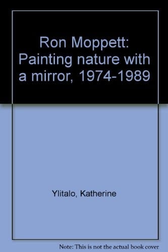 Ron Moppett Painting Nature with a Mirror, 1974-1989