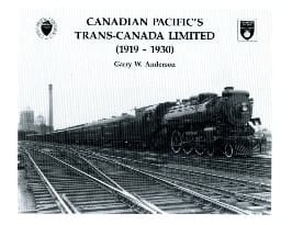 Canadian Pacific's Trans-Canada Limited (1919-1930)