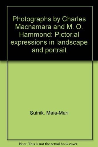 Photographs by Charles Macnamara and M.O. Hammond: Pictorial expressions in landscape and portrait, September 16-October 22, 1989, Art Gallery of Ontario, Musée des beaux-arts de l'Ontario, Toronto