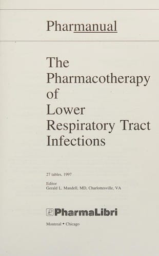Lower Respiratory Tract Infections: The Role of Piperacillin/Tazobactam (Pharmanual)