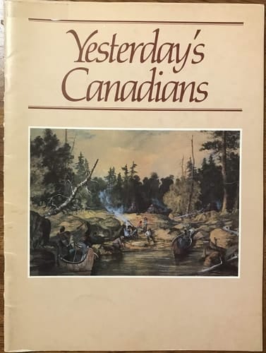 Yesterday's Canadians : February 27-March 29, 1981
