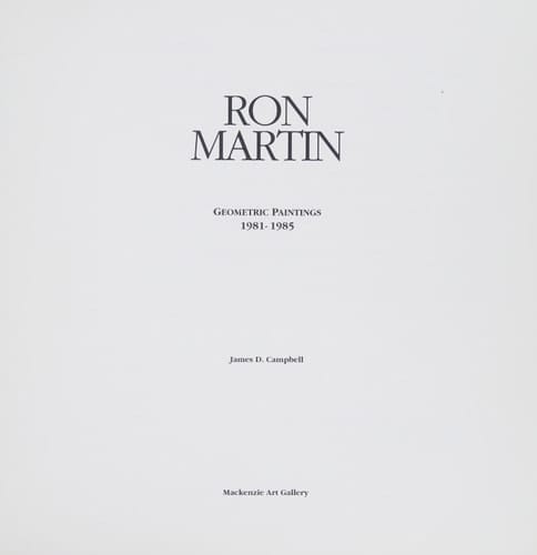 Ron Martin Geometric Paintings 1981-1985