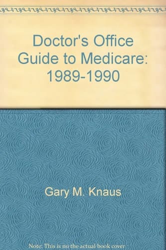 Doctor's Office Guide to Medicare 1989-1990