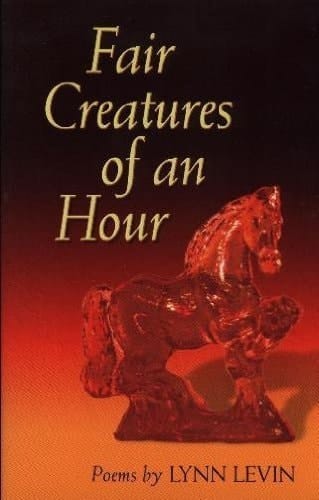 Fair Creatures of an Hour