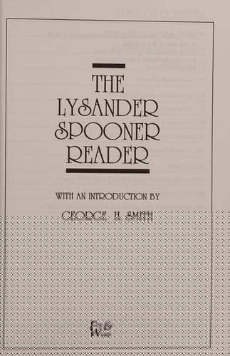 The Lysander Spooner Reader