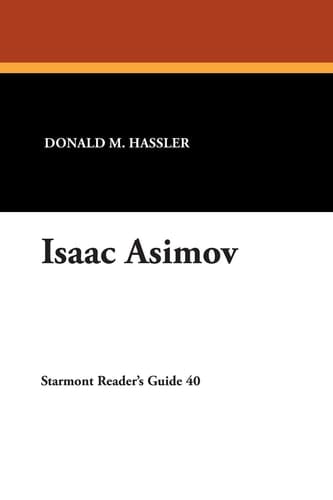 Isaac Asimov (Starmont Reader's Guide,)