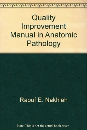 Quality Improvement Manual in Anatomic Pathology
