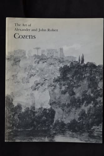 The Art of Alexander and John Robert Cozens
