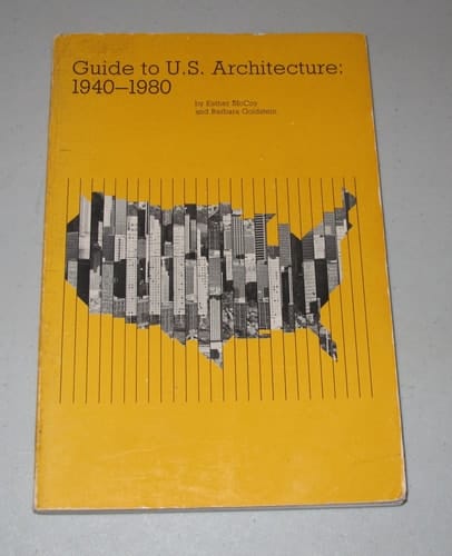 Guide to U. S. Architecture , 1940-1980