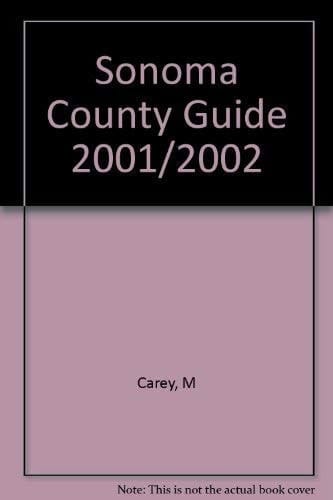 Sonoma County Guide 2001/2002
