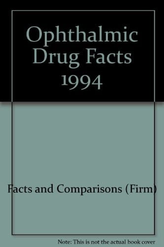Ophthalmic Drug Facts 1994