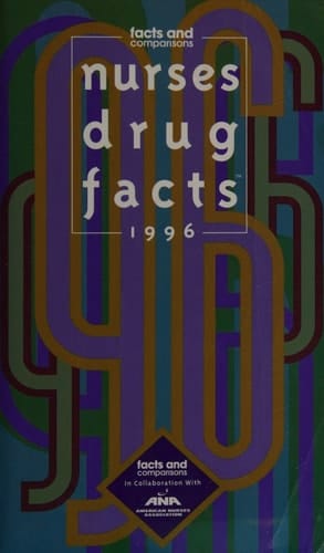 Nurses Drug Facts 1996