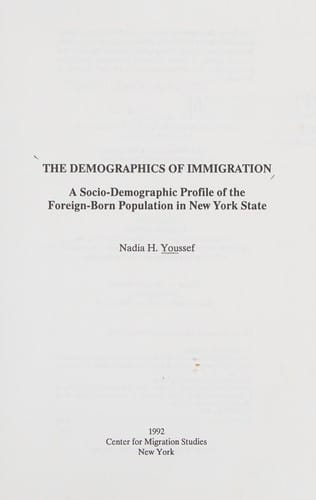The Demographics of Immigration: A Socio-Demographic Profile of the Foreign-Born Population in New York State