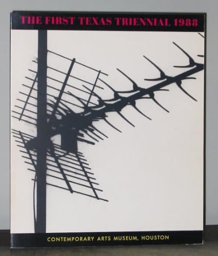 The First Texas Triennial Exhibition 1988