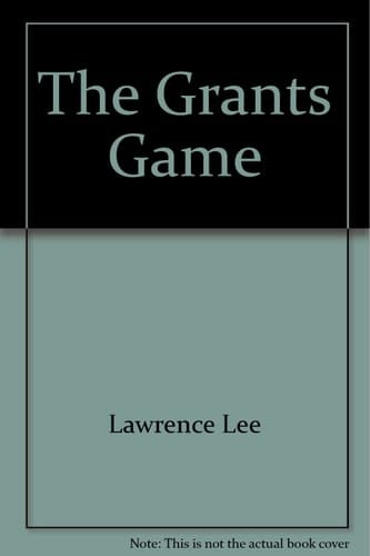 The grants game
