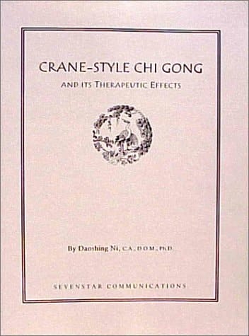 Crane-Style Chi Gong and Its Therapeutic Effects