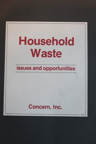 Household Waste Issues and Opportunities