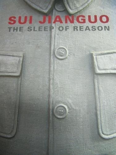 Sui Jianguo The Sleep of Reason
