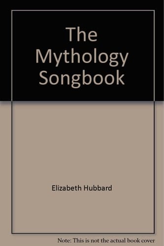 The Mythology Songbook