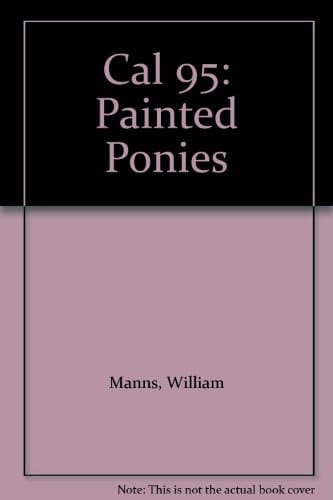 Cal 95: Painted Ponies