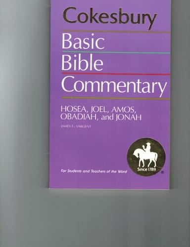 Hosea, Joel, Amos, Obadiah, and Jonah