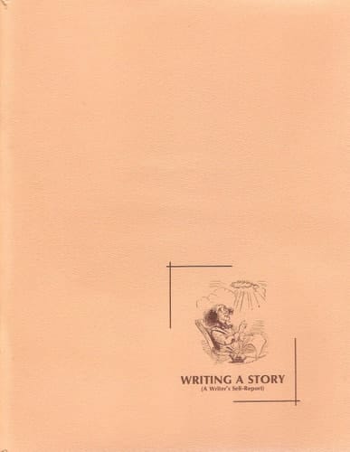 Writing a Story A Writer's Self-Report
