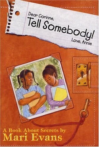 Dear Corinne, Tell Somebody! Love, Annie
