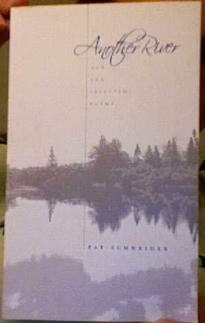 Another River New and Selected Poems