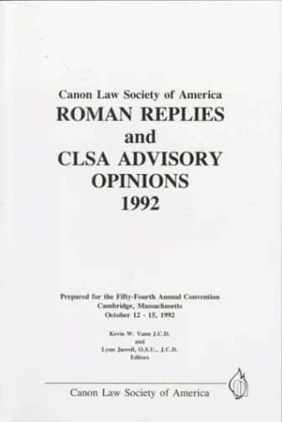 Roman Replies and CLSA Advisory Opinions, 1992