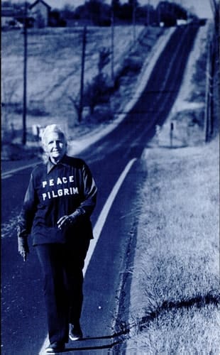 Peace Pilgrim Her Life and Work in Her Own Words